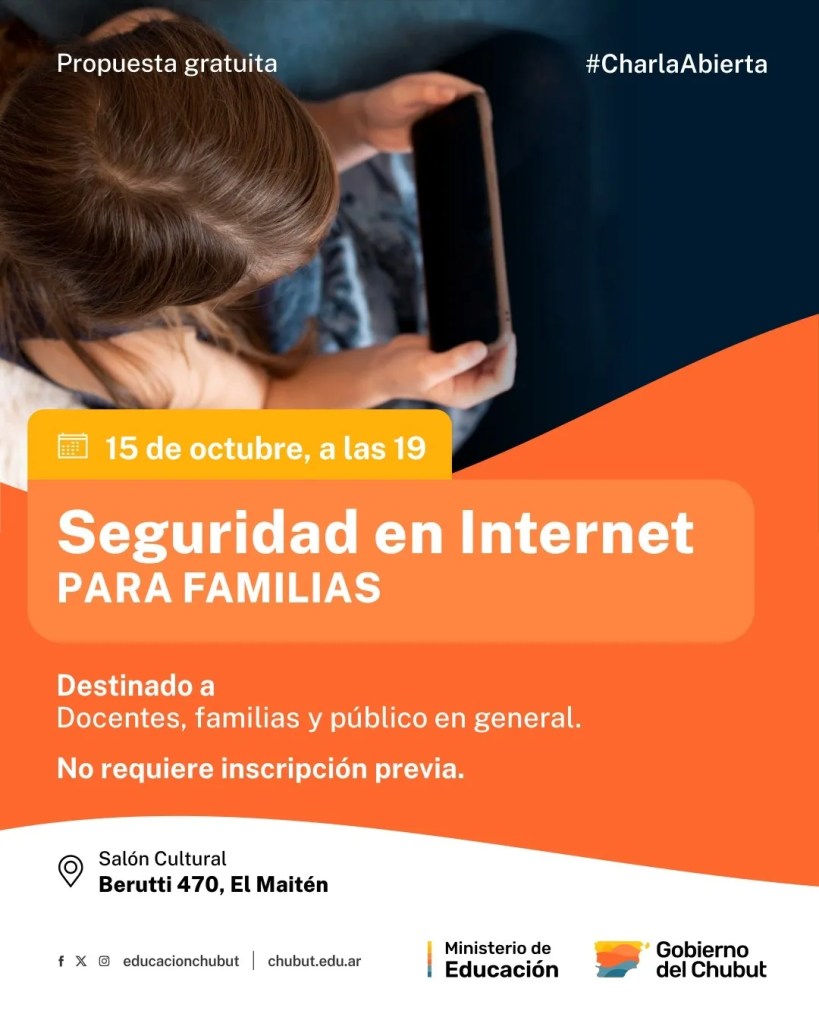 seguridad digital, grooming, cyberbullying, apuestas ilegales, retos virales, phubbing, Esquel, El Maitén, Ministerio de Educación, familias, docentes, jóvenes, tecnología, Ignacio Torres, Gustavo Caballero, Chubut, charlas educativas