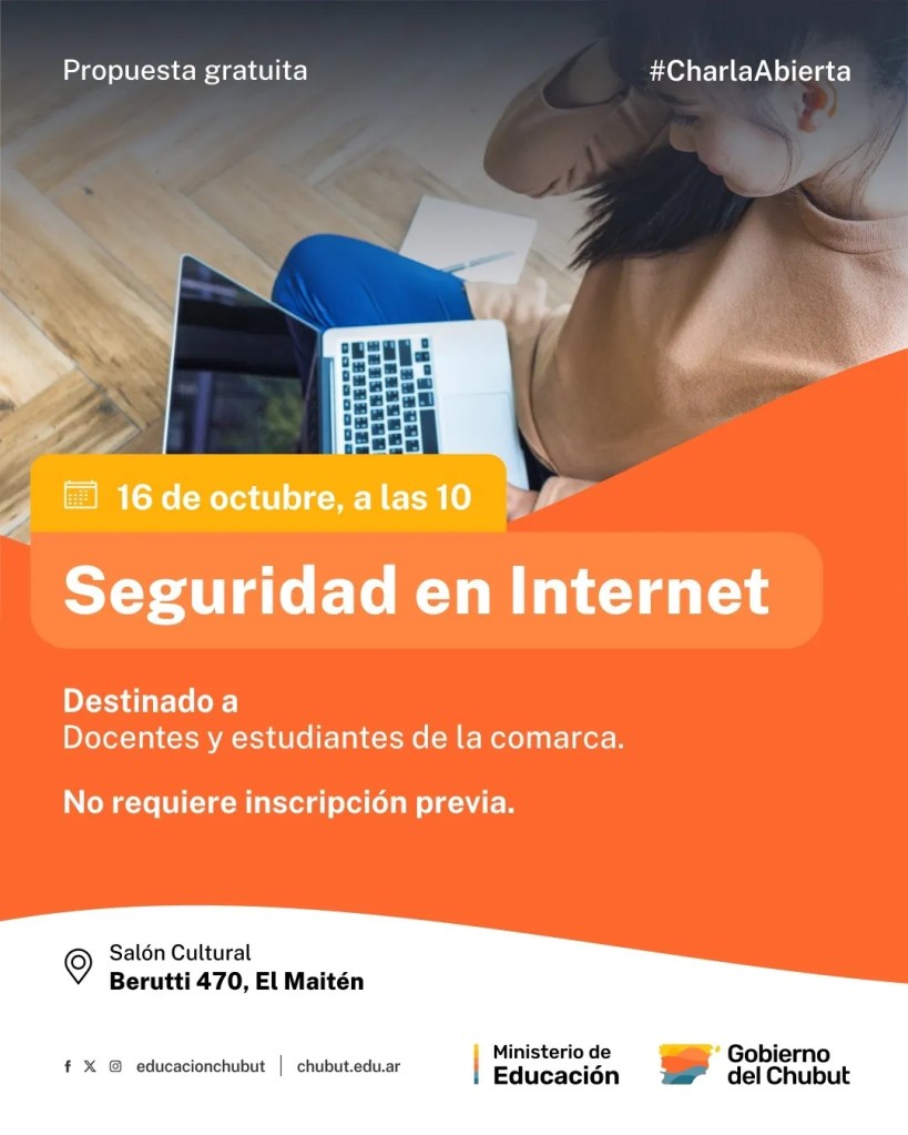 seguridad digital, grooming, cyberbullying, apuestas ilegales, retos virales, phubbing, Esquel, El Maitén, Ministerio de Educación, familias, docentes, jóvenes, tecnología, Ignacio Torres, Gustavo Caballero, Chubut, charlas educativas