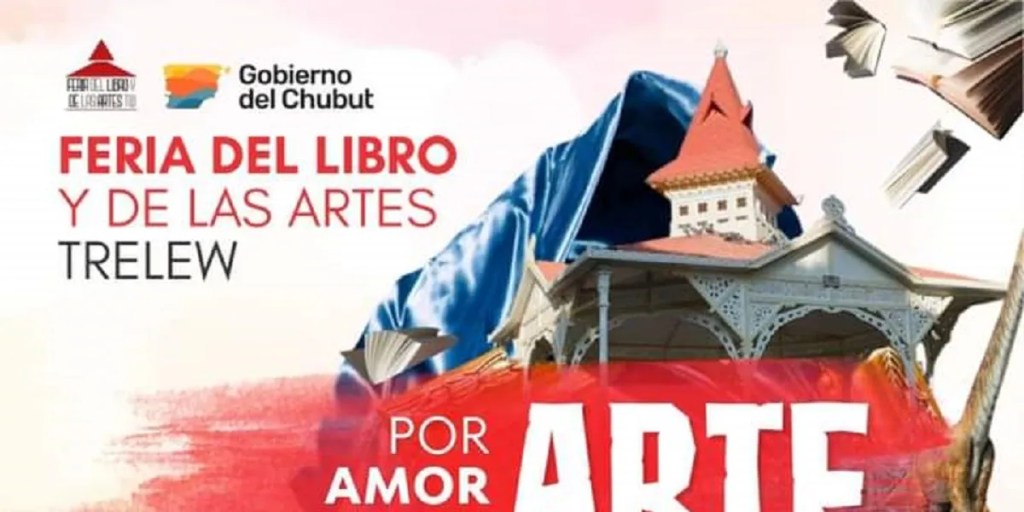 La Feria del Libro y las Artes llega a Trelew con más de 50&nbsp;stands