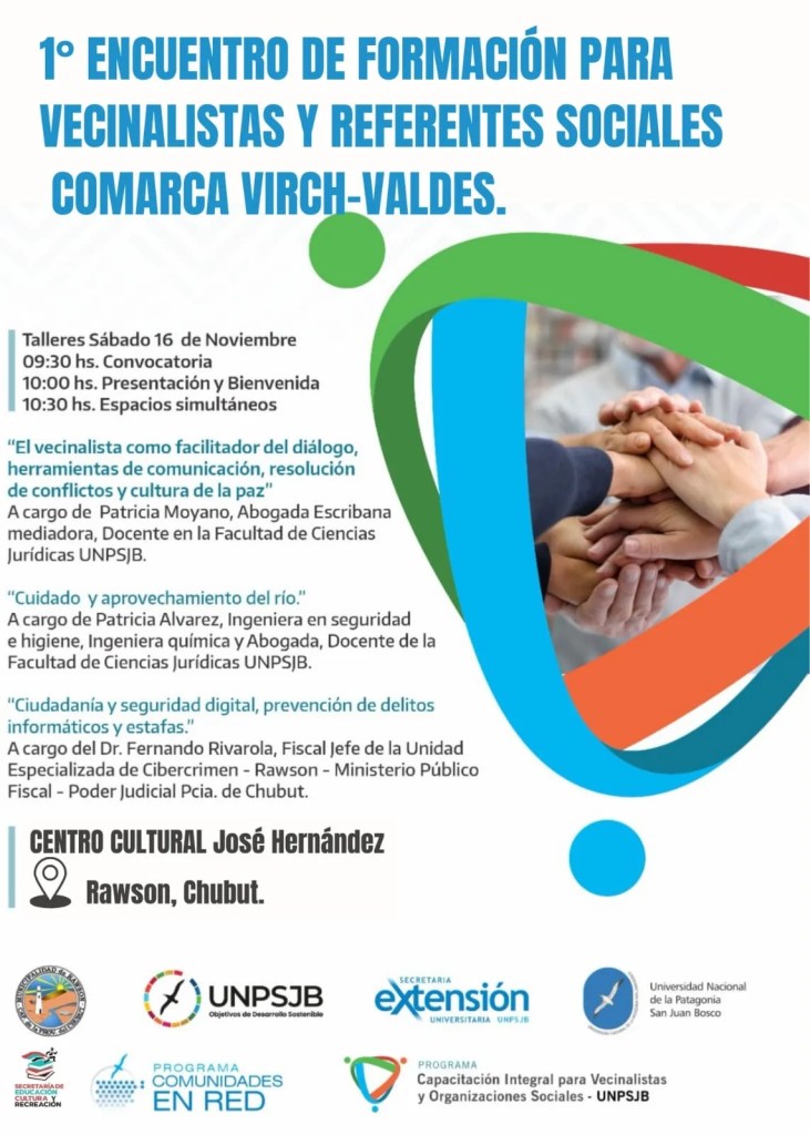Rawson, jornadas educativas, UNPSJB, Centro Cultural José Hernández, Mariela Tamame, comunicación, cultura de paz, cibercrimen, Patricia Moyano, Patricia Álvarez, Fernando Rivarola, talleres, formación, comunidad, municipio