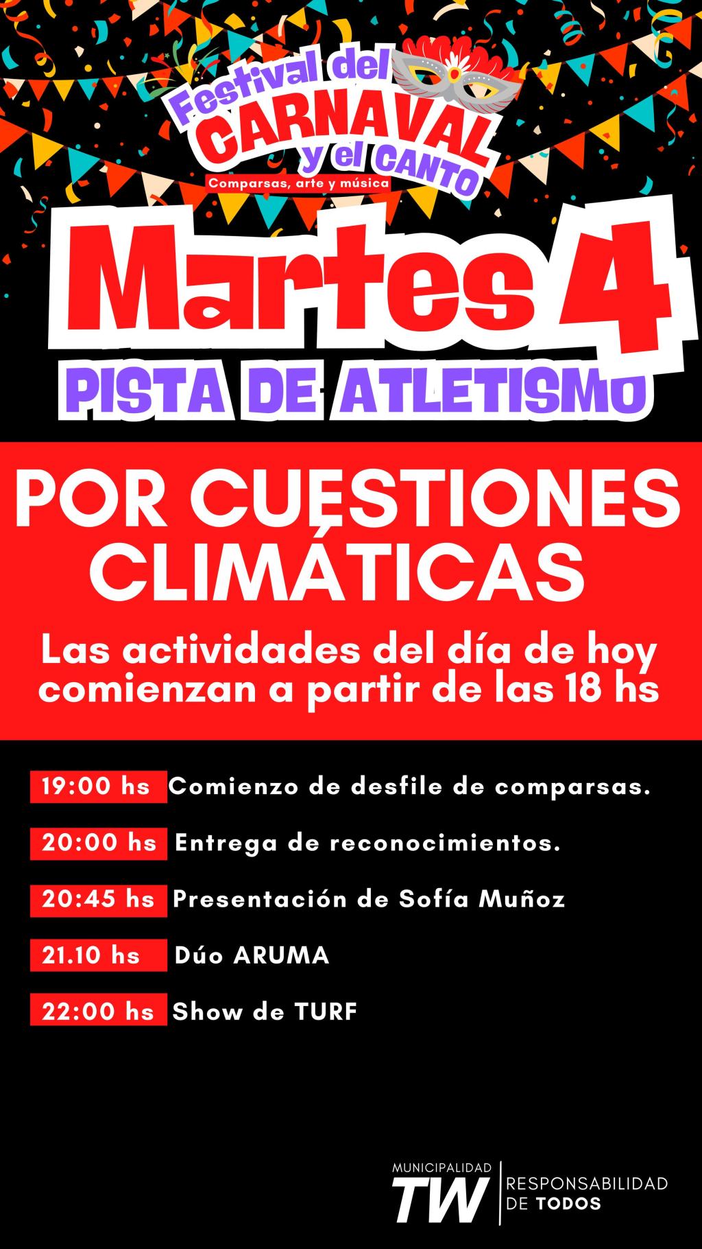 EL FESTIVAL DEL CARNAVAL Y EL CANTO MODIFICA SU HORARIO POR CONDICIONES&nbsp;CLIMÁTICAS.