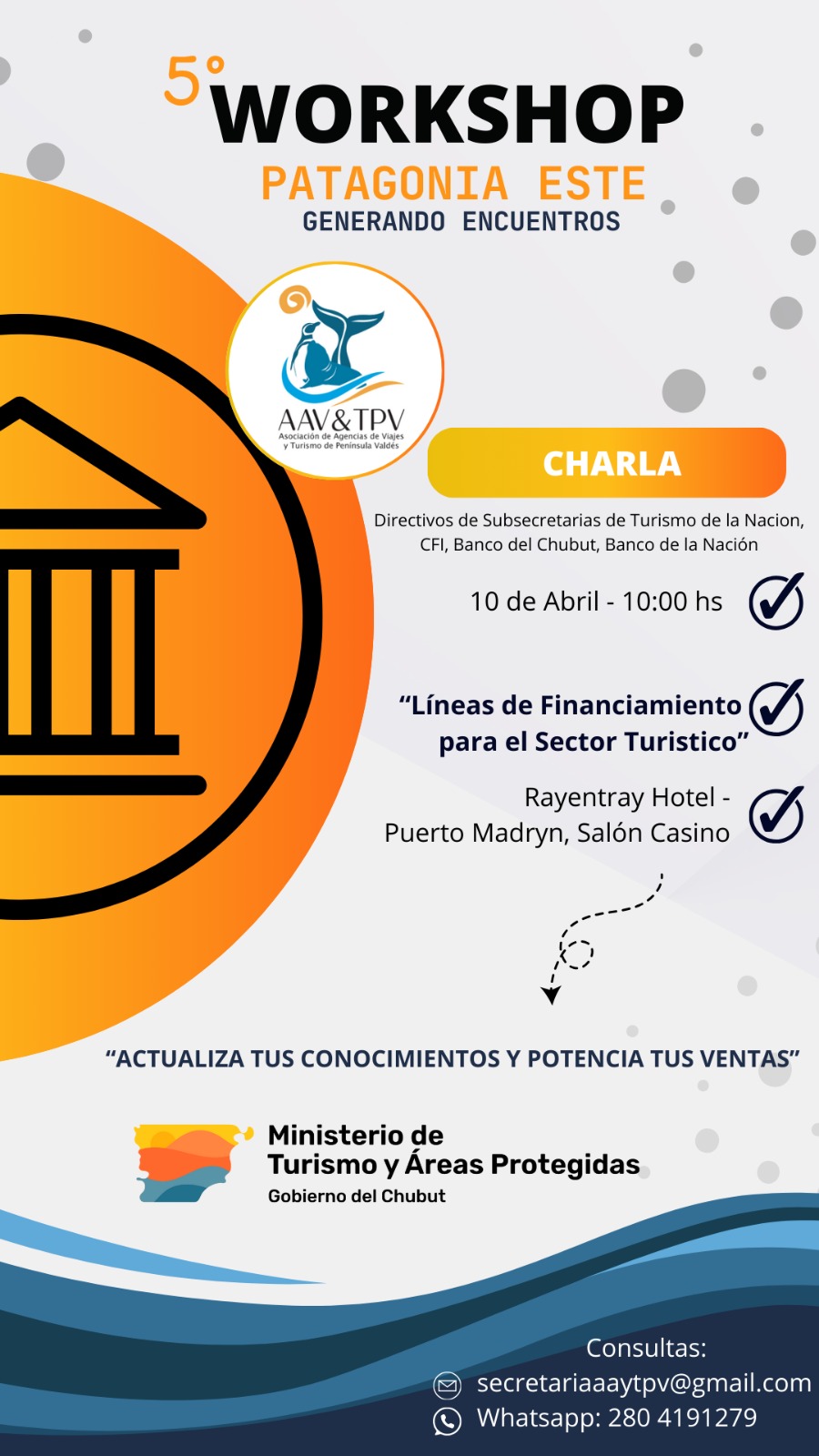 EL GOBIERNO PROVINCIAL ACOMPAÑA EL 5º WORKSHOP PATAGONIA ESTE EN PUERTO&nbsp;MADRYN.