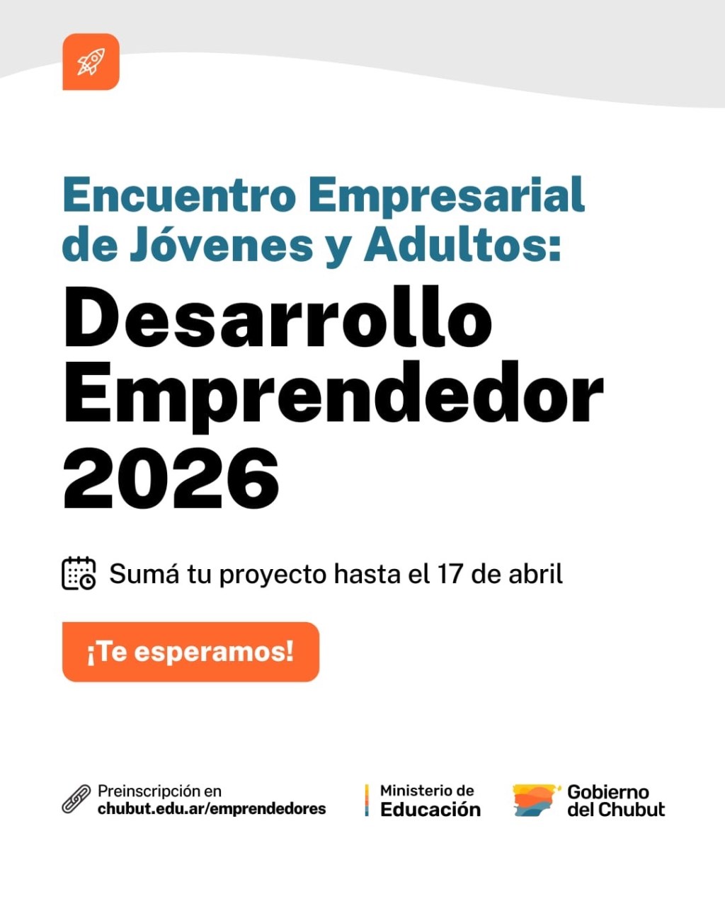 CHUBUT ABRE PREINSCRIPCIONES PARA EL ENCUENTRO EMPRESARIAL DE JÓVENES Y ADULTOS&nbsp;2026